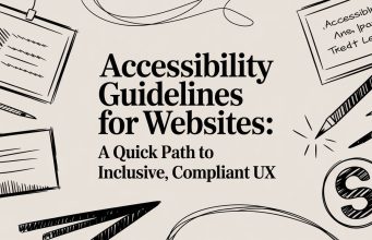 Accessibility guidelines for websites: A quick path to inclusive, compliant UX
