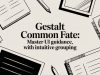 Gestalt common fate: Master UI guidance with intuitive grouping