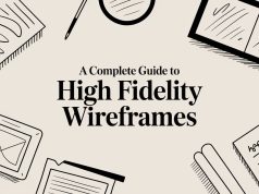 A Complete Guide to High Fidelity Wireframes