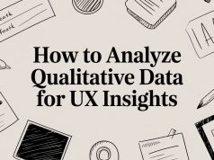 How to Analyze Qualitative Data for UX Insights