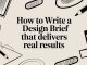 How to Write a Design Brief That Delivers Real Results