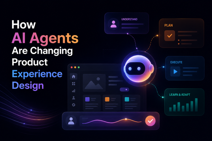 How AI Agents Are Changing Product Experience Design