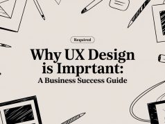 Why UX Design Is Important: A Business Success Guide