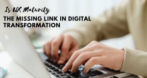 Enterprise Design Systems: Why UX Maturity Is the Missing Link in Digital Transformation Enterprise Design Systems: Why UX Maturity Is the Missing Link in Digital Transformation