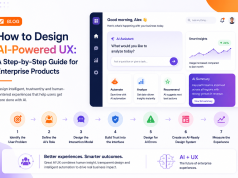 How to Design AI-Powered UX: A Step-by-Step Guide for Enterprise Products