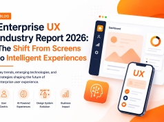 Enterprise UX Industry Report 2026: The Shift From Screens to Intelligent Experiences