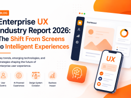 Enterprise UX Industry Report 2026: The Shift From Screens to Intelligent Experiences