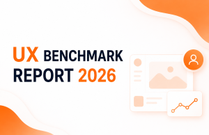 UX Benchmark Report 2026: What High-Performing Enterprise Products Have in Common