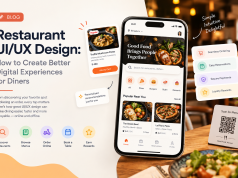 Restaurant UI/UX Design: How to Create Better Digital Experiences for Diners