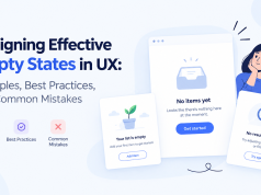 Designing Effective Empty States in UX: Examples, Best Practices, and Common Mistakes