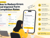 Form UX Design: How to Reduce Errors and Improve Form Completion Rates