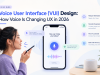 Voice User Interface (VUI) Design: How Voice Is Changing UX in 2026